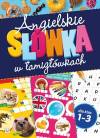 Angielskie słówka w łamigłówkach dla klas 1-3 szkoły podstawowej