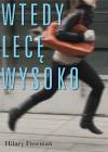 Wtedy lecę wysoko N