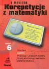 Korepetycje z matematyki. Zeszyt 6. Gimnazjum