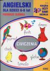 Angielski dla dzieci 6-8 lat Pierwsze słówka