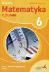 Matematyka z plusem 6 Liczby i wyrażenia algebraiczne Część 1 Ćwiczenia Wersja A Część 1/3