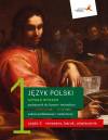 Sztuka wyrazu 1 część 2. Język polski. Podręcznik do liceum i technikum. Renesans, barok, oświecenie. Zakres podstawowy i rozszerzony