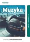 Muzyka 1. Podręcznik. Zakres podstawowy. Szkoła ponadpodstawowa