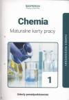 Chemia 1 Maturalne karty pracy Zakres rozszerzony