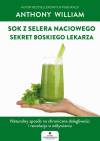 Sok z selera naciowego. Sekret boskiego lekarza
