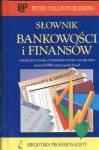 Słownik bankowości i finansów angielsko-polski z indeksem polsko-angielskim