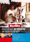 Berlitz. Rozmówki arabskie ze słowniczkiem