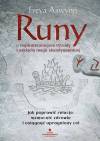 Runy. Najskuteczniejsze rytuały i zaklęcia magii skandynawskiej