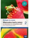 Biologia na czasie 2. Maturalne karty pracy dla liceum ogólnokształcącego i technikum, zakres rozszerzony