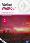 Meine Welttour 2. Podręcznik dla szkół ponadgimnazjalnych + CD