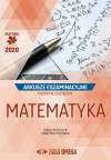 Matematyka. Matura 2020. Arkusze egzaminacyjne. Poziom rozszerzony