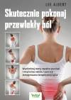 Skutecznie pokonaj przewlekły ból. Wyeliminuj stany zapalne powięzi i mięśni bez leków i operacji – zintegrowana terapia pozycyjna