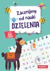 Zacznijmy od nauki dzielenia