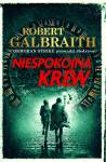 Cormoran Strike. Tom 5. Niespokojna krew