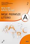 Małymi kroczkami. Moje pierwsze literki