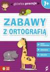 Główka pracuje. Zabawy z ortografią