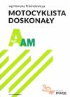 Motocyklista doskonały A. E-podręcznik, wydanie IV