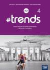 Język niemiecki Trends 4 Zeszyt ćwiczeń dla szkół ponadpodstawowych Poziom B1
