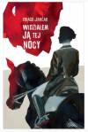 Widziałem ją tej nocy