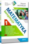 Matematyka. Korepetycje dla liceum i technikum część 1