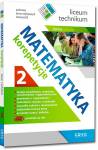 Matematyka. Korepetycje dla liceum i technikum część 2