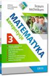 Matematyka. Korepetycje dla liceum i technikum część 3