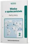 Wiedza o społeczeństwie 2. Karty pracy ucznia. Zakres podstawowy. Szkoły ponadpodstawowe