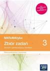 MATeMAtyka 3. Zbiór zadań dla liceum i technikum. Zakres podstawowy i rozszerzony