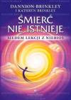 Śmierć nie istnieje. Siedem lekcji z niebios