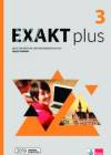 Exakt plus 3. Zeszyt ćwiczeń do języka niemieckiego dla szkół ponadpodstawowych