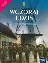 Wczoraj i dziś. Historia. Podręcznik dla klasy 8 szkoły podstawowej BEZ PRAWA ZWROTU!!!