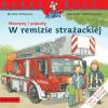 Mądra mysz - Maszyny i pojazdy. W remizie strażackiej