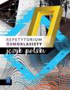 Egzamin ósmoklasisty. Język polski. Repetytorium