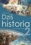 Dziś historia 2. Podręcznik dla klasy 2 szkoły branżowej I stopnia, wydanie 2021