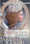 Półsenne kartki z Diamentowego Cesarstwa i Królestwa Ziemi Północnej. Epopeja