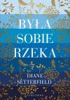 Była sobie rzeka 