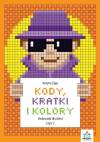 Kody, kratki i kolory, część 2 Kodowanki dla dzieci