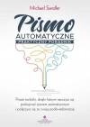 Pismo automatyczne. Praktyczny poradnik