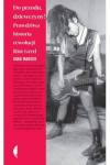 Do przodu, dziewczyny! Prawdziwa historia rewolucji Riot Grrrl