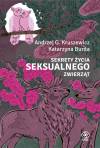Sekrety życia seksualnego zwierząt
