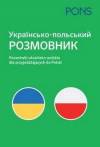 Rozmówki ukraińsko-polskie dla przyjeżdżających do Polski