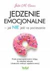 Jedzenie emocjonalne – jak NIE jeść na pocieszenie