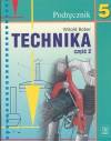 Technika 5 Podręcznik Część 2