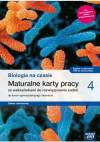Biologia na czasie 4. Maturalne karty pracy dla liceum ogólnokształcącego i technikum. Zakres rozszerzony
