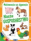 Kolorowanki dla dzieci. Malowanie na dywanie. Nasze gospodarstwo
