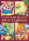 Cudowne baśnie braci Grimm
