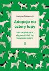 Adopcja na cztery łapy. Jak zaopiekować się psem i dać mu bezpieczny dom
