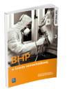 BHP w branży samochodowej. Podręcznik do kształcenia zawodowego. Szkoły ponadgimnazjalne