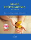 Masaż Dotyk Motyla dr Evy Reich + DVD