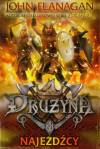 Drużyna. Tom 2. Najeźdźcy